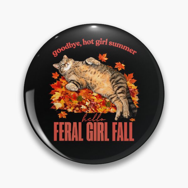 Item preview,  Goodbye Hot Girl Summer Hello Feral Girl Fall Cat Autumn Leaves designed and sold by NancyxEasSHOP.