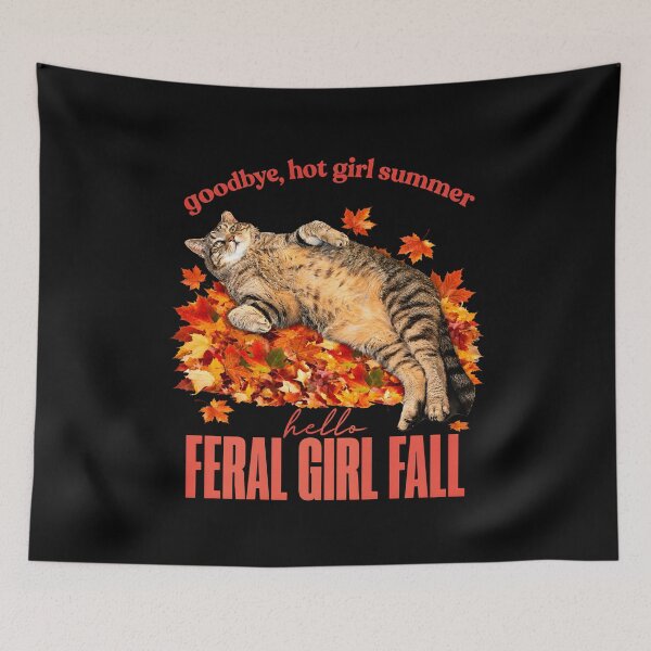Item preview,  Goodbye Hot Girl Summer Hello Feral Girl Fall Cat Autumn Leaves designed and sold by NancyxEasSHOP.