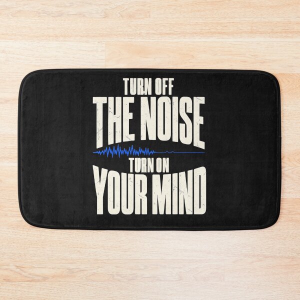Item preview, Turn Off The Noise, Turn On Your Mind designed and sold by Granat1983.