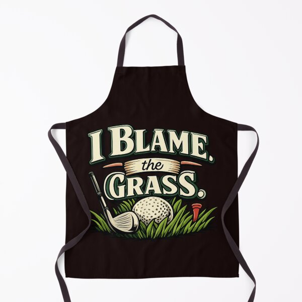 Item preview, I Blame the Grass Funny Golf Saying designed and sold by Thanineemedia.