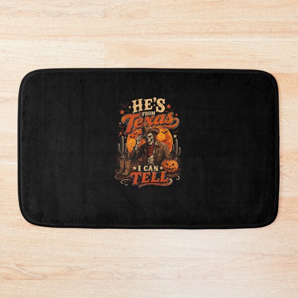 Item preview, He's From Texas I Can Tell Graphic Design designed and sold by KristinNorma.