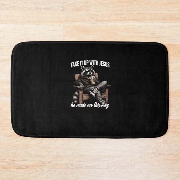 Item preview, Funny Raccoon Jesus He Made Me This Way designed and sold by KristinNorma.