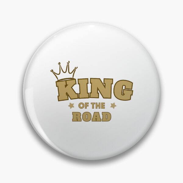 Item preview, King of the Road designed and sold by DixieGirlStudio.