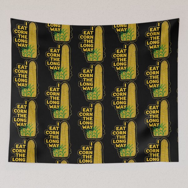 Item preview,  I Eat Corn The Long Way designed and sold by MarenEckert.