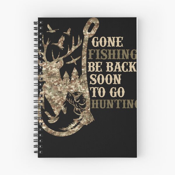 Item preview, Gone Fishing, Be Back Soon To Go Huntin Deer Hunter Hunting Lover Deer Hunting designed and sold by cosmicCryptidCo.