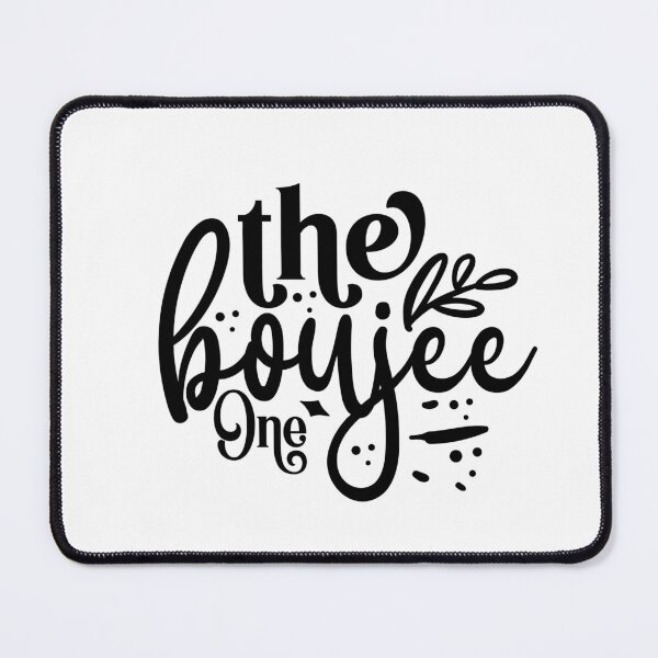 Item preview, The Boujee One designed and sold by tellit24seven.