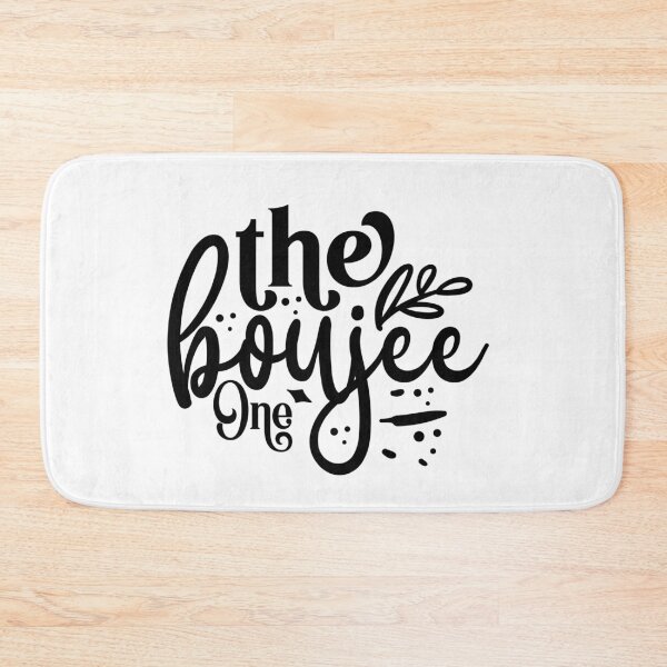 Item preview, The Boujee One designed and sold by tellit24seven.
