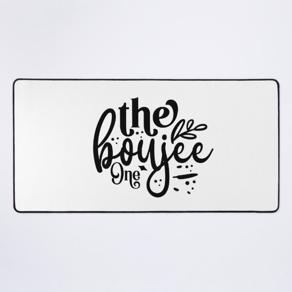 Item preview, The Boujee One designed and sold by tellit24seven.