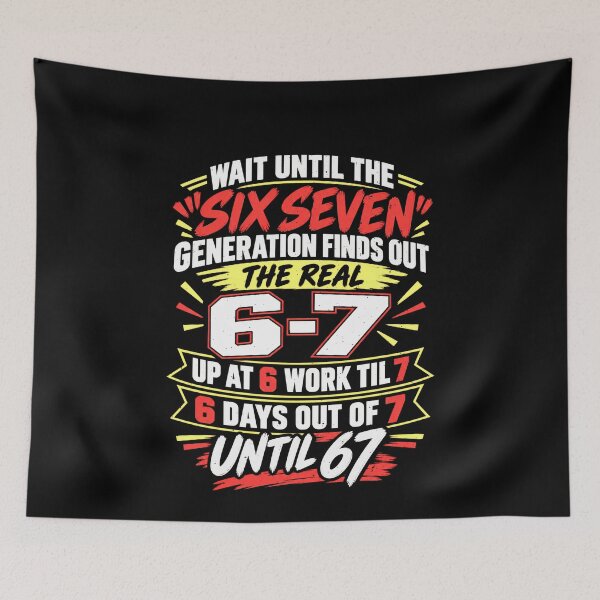 Item preview, Funny Real 6-7 Work Culture Satire Art designed and sold by elderberry.