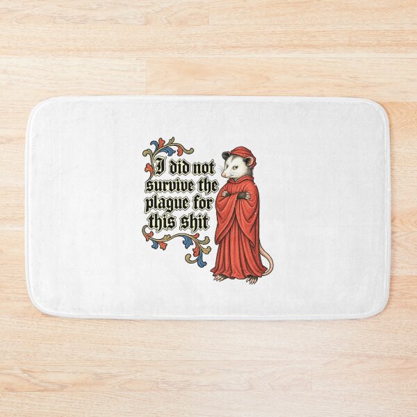 Item preview, Funny Opossum Survived Plague for This Medieval Humor Art designed and sold by elderberry.