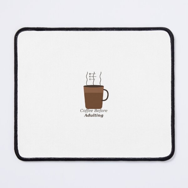 Item preview, Coffee Before Adulting Funny To-Do List Design designed and sold by MEHDI-NAJIB.