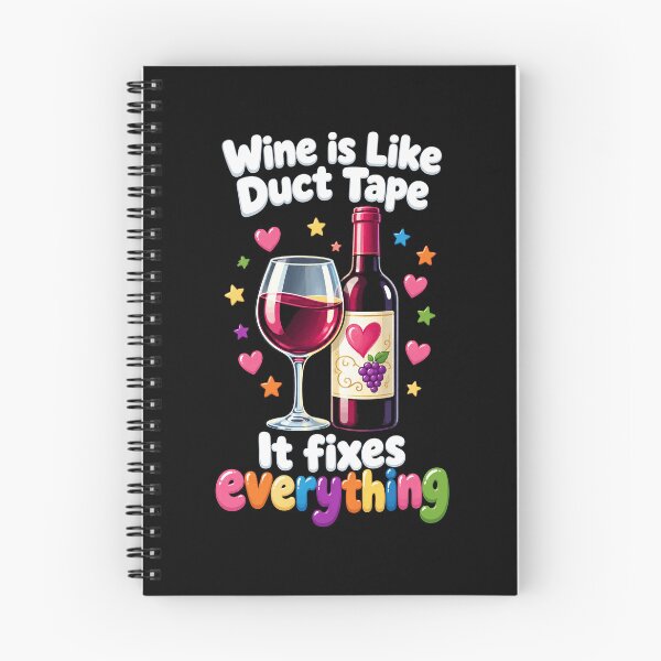Item preview, Wine Lover Wine Is Like Duct Tape Fixes designed and sold by LuminOrb.