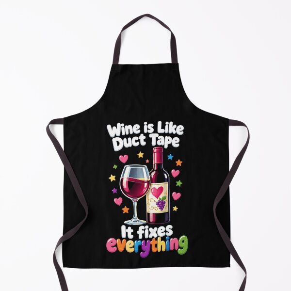 Item preview, Wine Lover Wine Is Like Duct Tape Fixes designed and sold by LuminOrb.