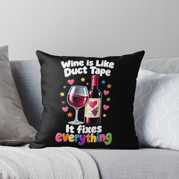 Item preview, Wine Lover Wine Is Like Duct Tape Fixes designed and sold by LuminOrb.