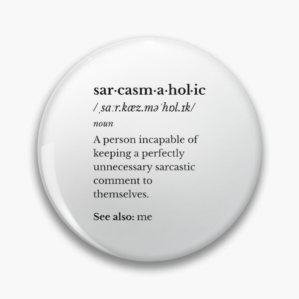 Item preview, Sarcasmaholic – Funny Sarcasm Dictionary Definition designed and sold by GEEK-FACTORY-EU.