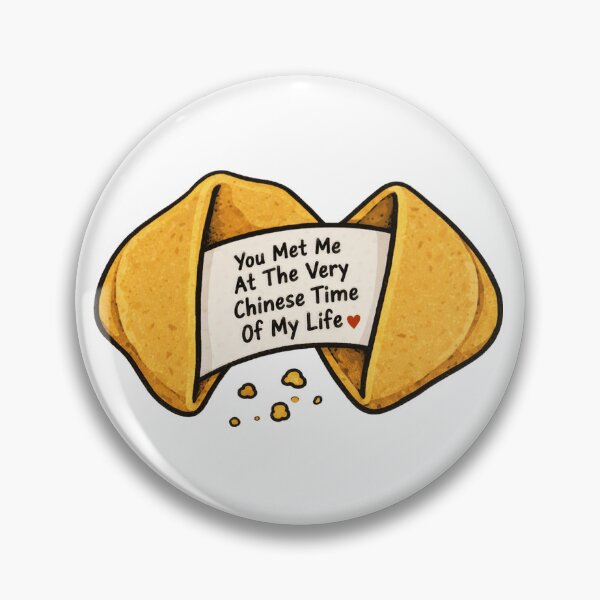 Item preview, You Met Me At The Very Chinese Time Of My Life designed and sold by clarkfraser.
