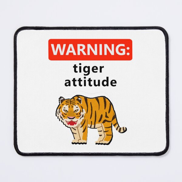 Item preview, Warning Tiger Attitude Funny designed and sold by Mix Mood.