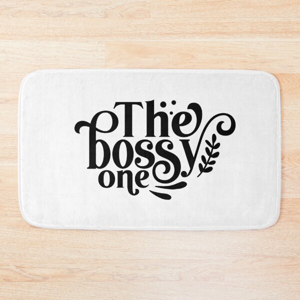 Item preview, The Bossy One designed and sold by tellit24seven.