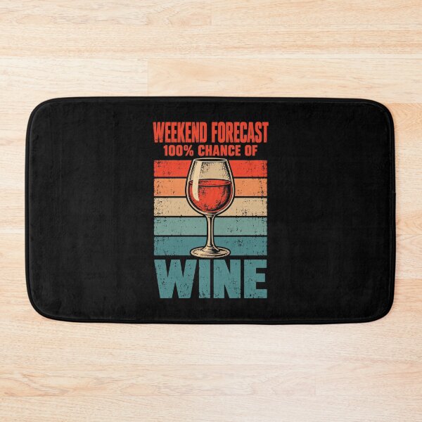 Item preview, Wine Lover Forecast 100 Percent Chance Of Wine designed and sold by LuminOrb.