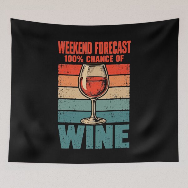 Item preview, Wine Lover Forecast 100 Percent Chance Of Wine designed and sold by LuminOrb.