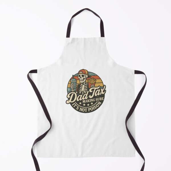Item preview, Dad Tax Making Sure It's Not Poison Fathers Day designed and sold by debbihull.