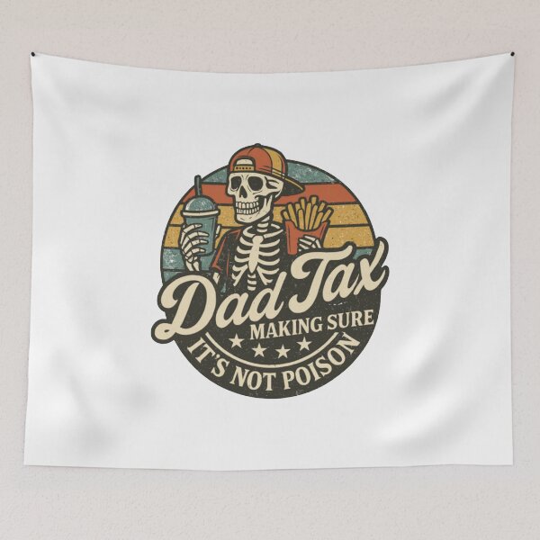 Item preview, Dad Tax Making Sure It's Not Poison Fathers Day designed and sold by debbihull.
