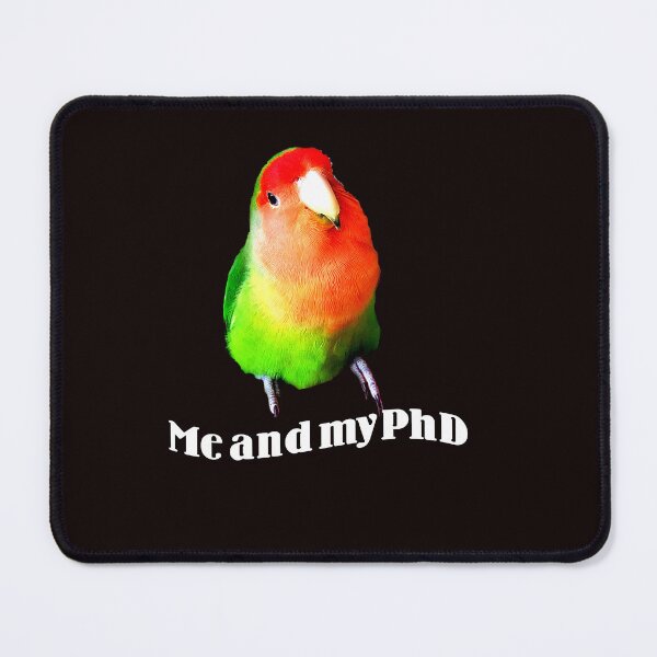 Item preview, Dutch Orange Lovebird, Agapornis, Me and my PhD, Bird Lover designed and sold by DiensDesign.