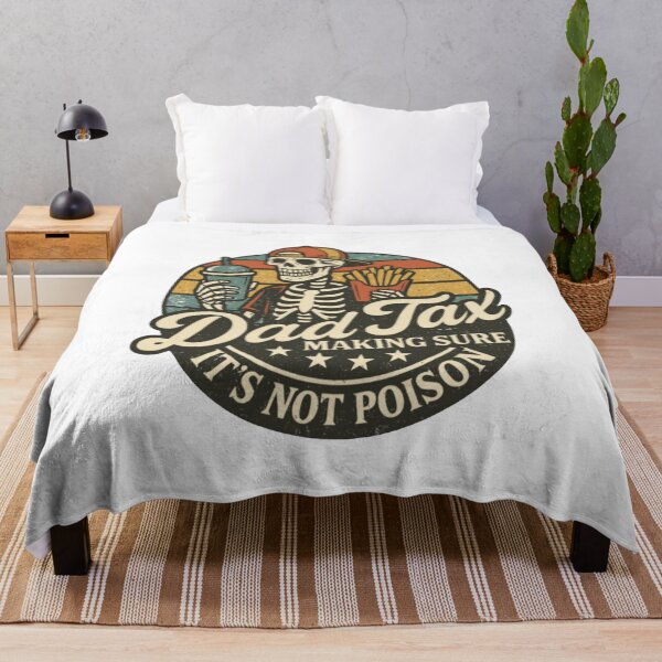 Item preview, Dad Tax Making Sure It's Not Poison Fathers Day designed and sold by johnnieartfo.