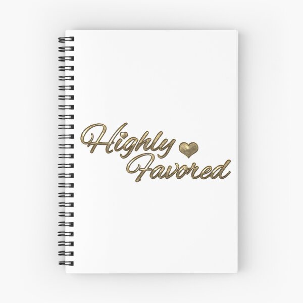 Item preview, Highly Favored designed and sold by moviequotes.