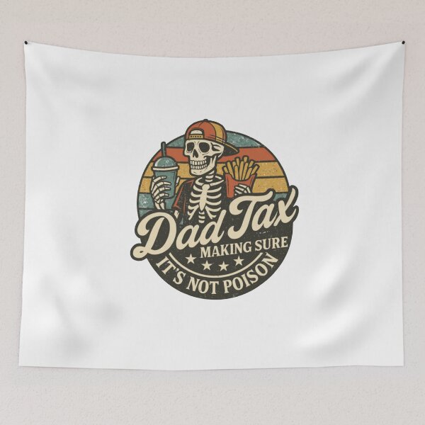 Item preview, Dad Tax Making Sure It's Not Poison Fathers Day designed and sold by robbinsirma9.