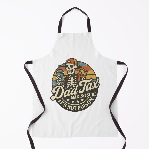 Item preview, Dad Tax Making Sure It's Not Poison Fathers Day designed and sold by heidiimacleod.