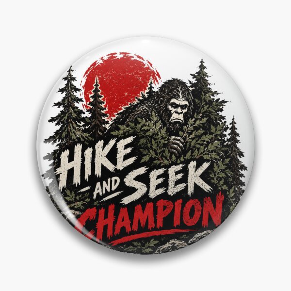 Item preview, Hike And Seek Champion designed and sold by clarkfraser.
