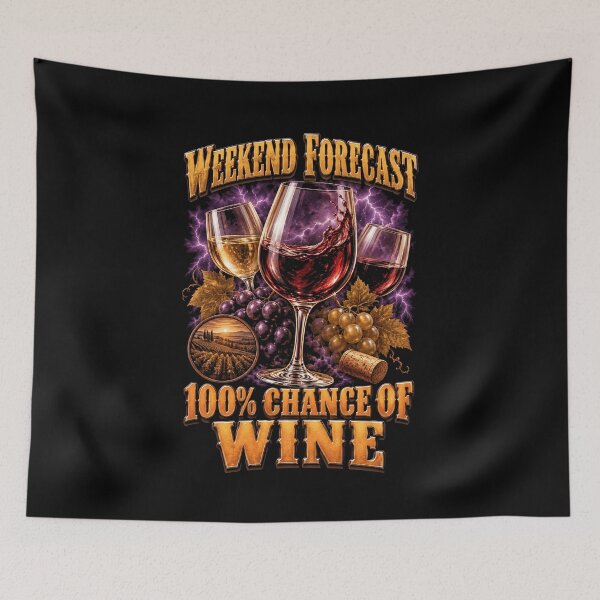 Item preview, Wine Lover Weekend Forecast 100% Wine designed and sold by LuminOrb.