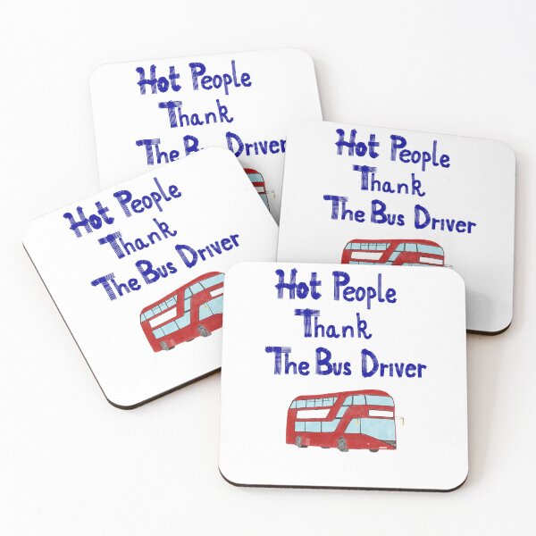 Item preview, Hot people thank the bus driver designed and sold by Skketche.