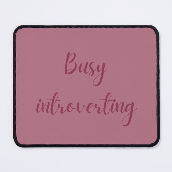 Item preview, Busy introverting - Pink designed and sold by Popofjoystore.