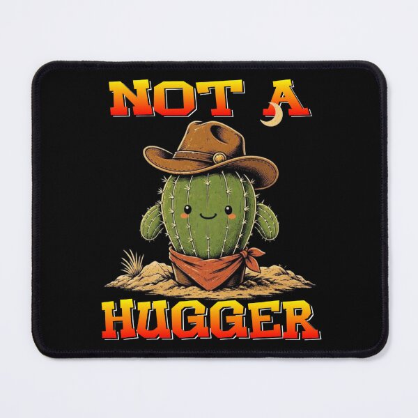 Item preview, Not A Hugger Sarcastic Cowboy Cactus designed and sold by TheEndDesign.