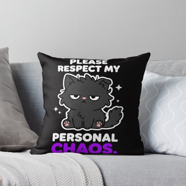 Item preview, Please Respect My Personal Chaos Black Cat Funny Sarcastic  designed and sold by Emmatshirt1.