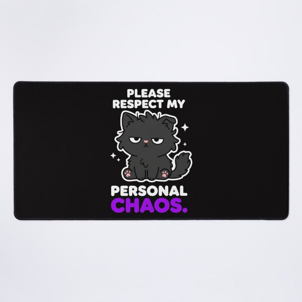 Item preview, Please Respect My Personal Chaos Black Cat Funny Sarcastic designed and sold by Emmatshirt1.