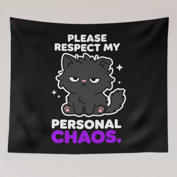 Item preview, Please Respect My Personal Chaos Black Cat Funny Sarcastic  designed and sold by Emmatshirt1.