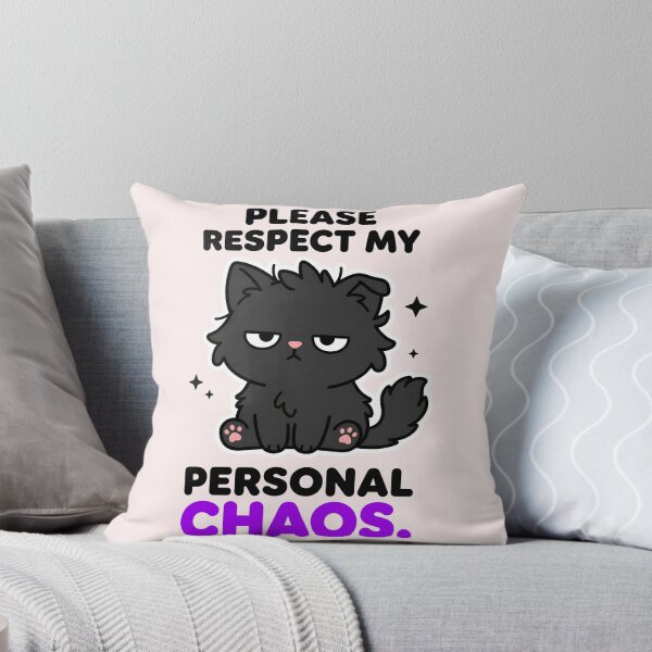 Item preview, Please Respect My Personal Chaos Black Cat Funny Sarcastic  designed and sold by Emmatshirt1.