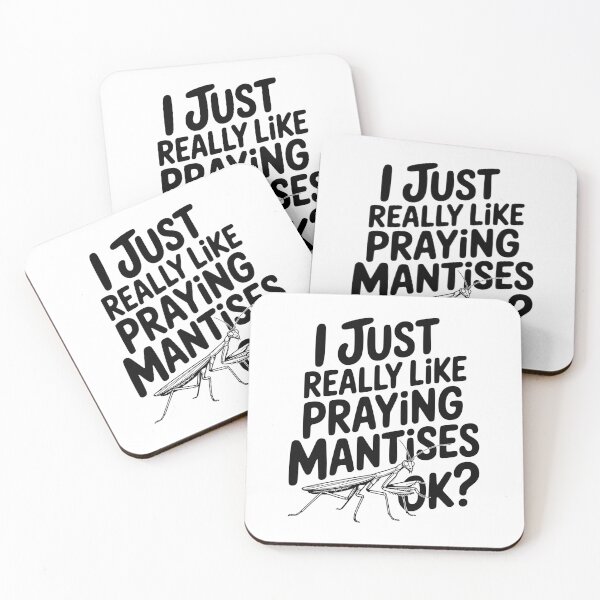 Item preview, I Just Really Like Praying Mantises Ok? designed and sold by Frank Ring.