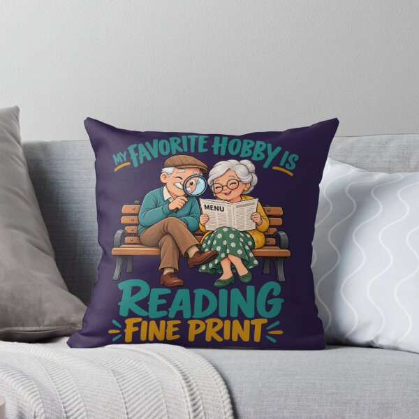 Item preview, My Favorite Hobby Is Reading Fine Print designed and sold by PunchDrop.
