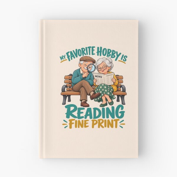 Item preview, My Favorite Hobby Is Reading Fine Print designed and sold by PunchDrop.