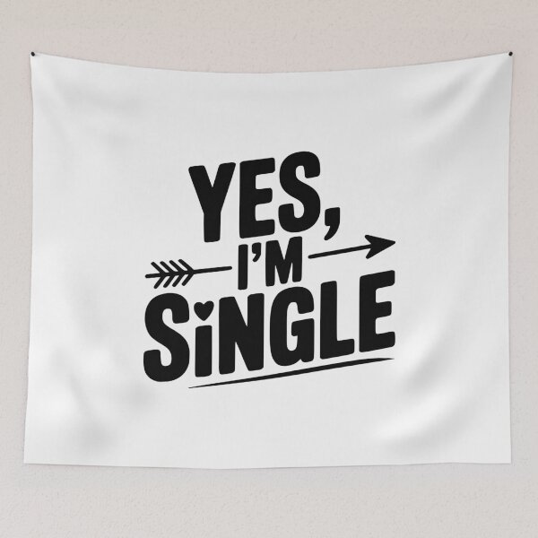 Item preview, Yes I'm Single designed and sold by Frank Ring.