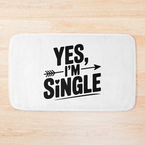 Item preview, Yes I'm Single designed and sold by Frank Ring.