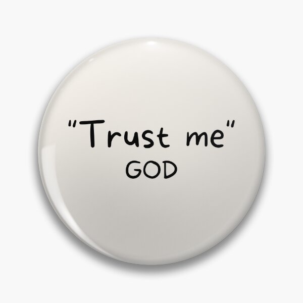 Item preview, Trust Me God Christian Faith Quote designed and sold by GemsAnatomy.