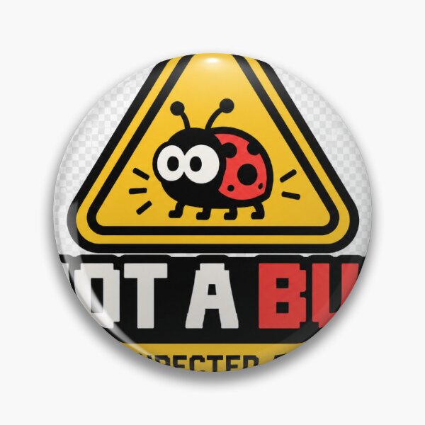 Item preview, Not A Bug Programmer Humor designed and sold by npcft.