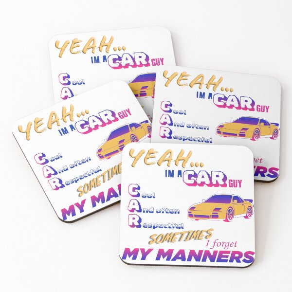 Item preview, I'm A Car Guy - Sometimes I forget my manners designed and sold by Liam-Sloth.