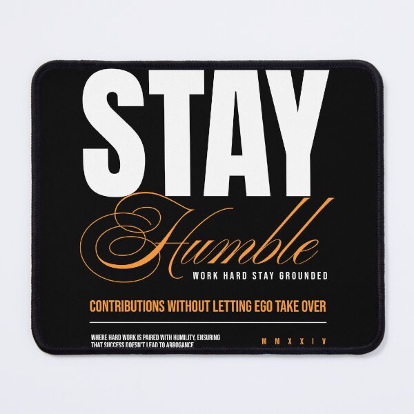 Item preview, Stay Humble Work Hard Stay Grounded T-Shirt, Bold Motivational Typography Tee, Inspirational Quote Shirt, Success Gift designed and sold by vec4u.