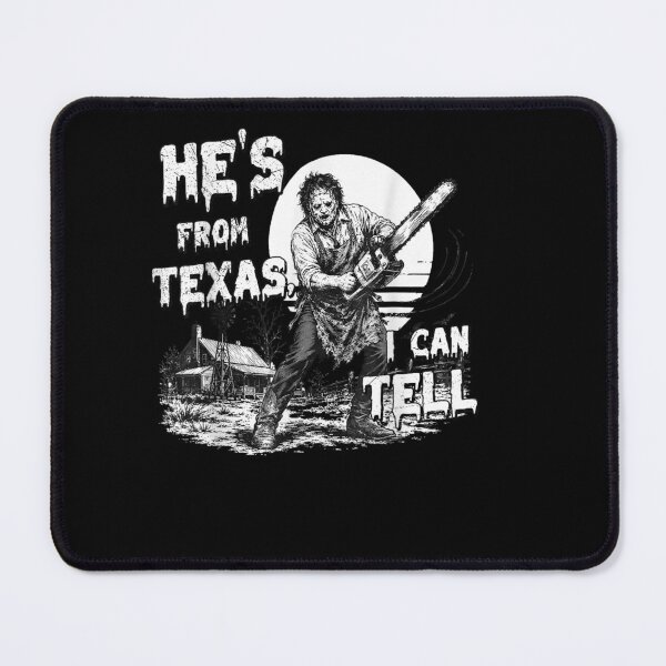 Item preview, Hes from Texas I Can Tell Chainsaw Horror Halloween Graphic designed and sold by Szartstudios.